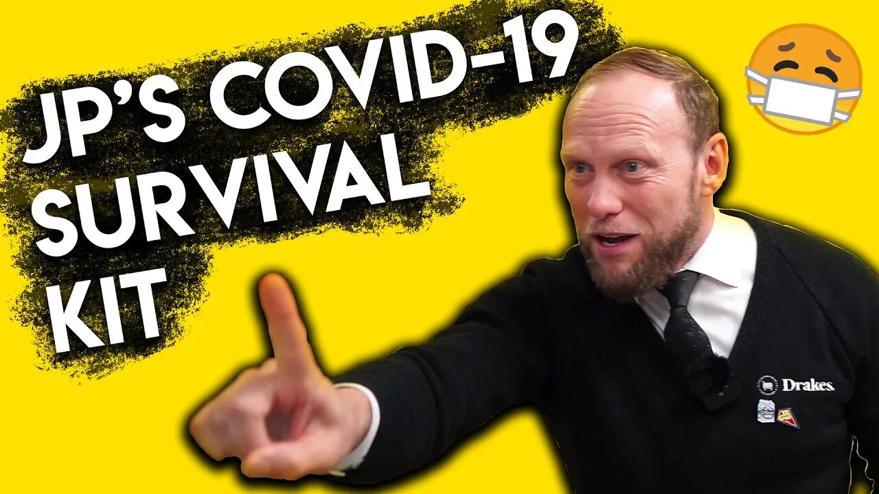 JP's Top Tips For Surviving Covid-19! (2020)