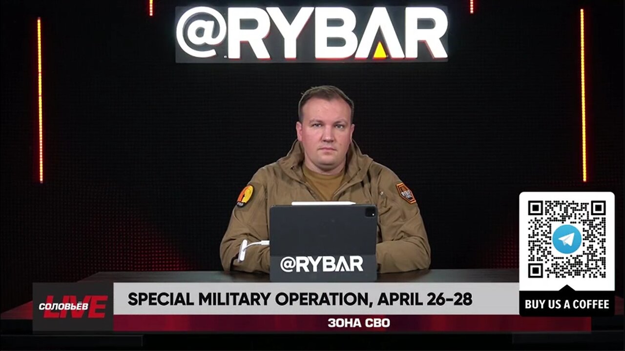 βΊπ·πΊπΊπ¦π¨βοΈβ‘οΈ Rybar Highlights of the Special Military Operation April 26-28, 2024