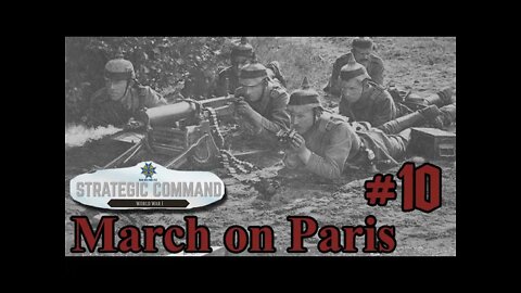 Strategic Command: World War I - March on Paris 10 -