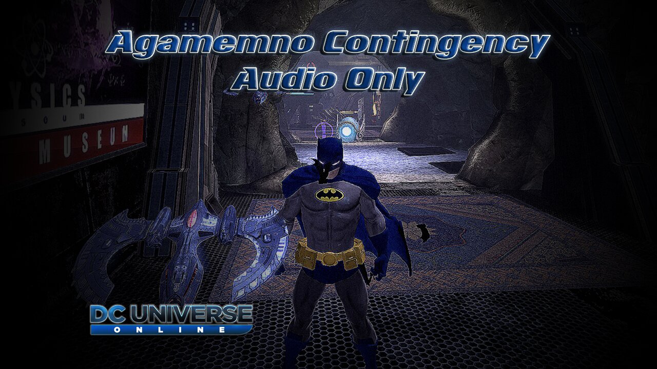 DC Universe Online : Agamemno Contingency (Audio)