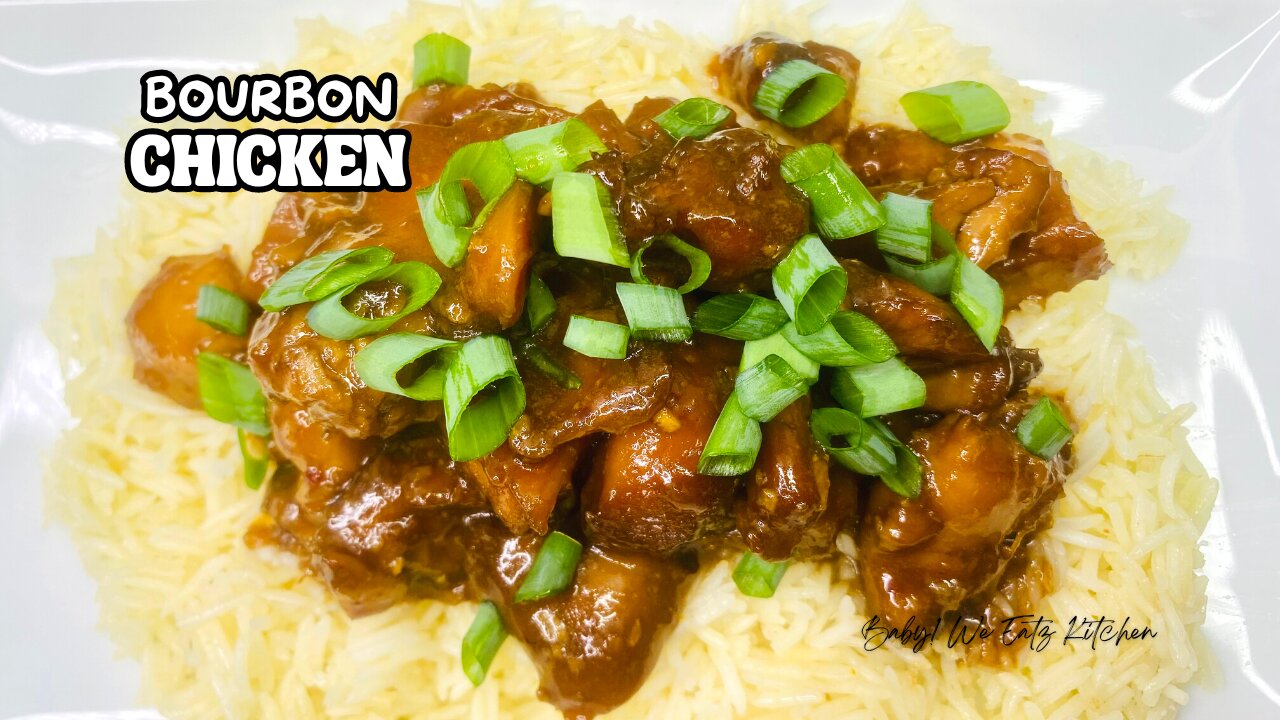 Easy Bourbon Chicken | Better Than Take Out | How To Make Bourbon Chicken At Home