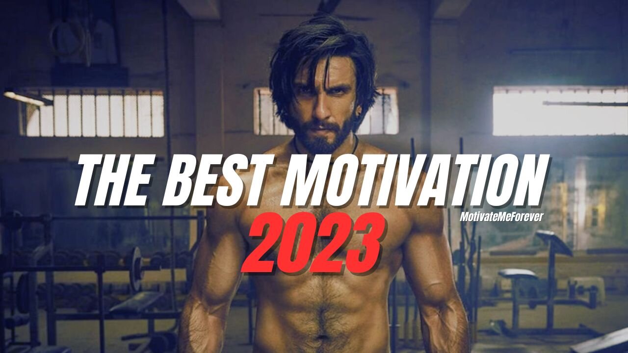 The Best Motivation Of 2023