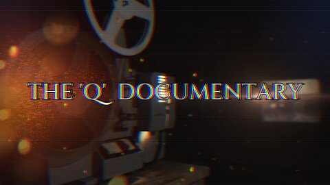 The Q Documentary