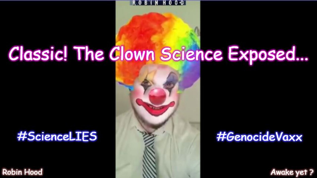 Classic! The Clown Science Exposed...