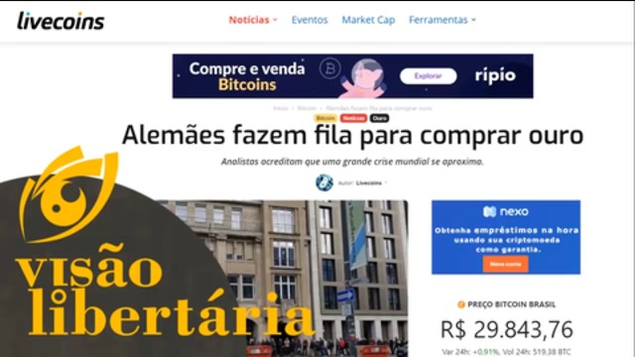 Alemães fazem fila para comprar ouro | Visão Libertária - 28/12/19 | ANCAPSU