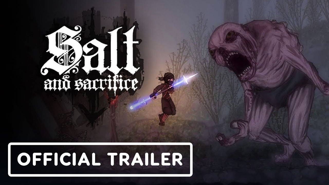 Salt and Sacrifice - Official Steam and Switch Release Date Trailer