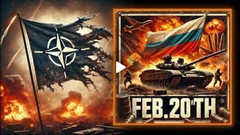 High-Level Sources Say NATO To Be Officially At War With Russia By Feb_ 20th!!