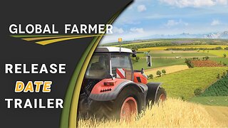 Global Farmer | Release Date Announcement