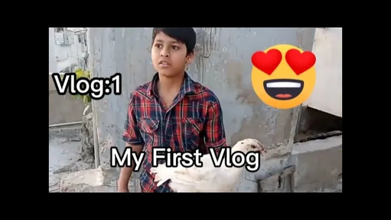 My First Vlog