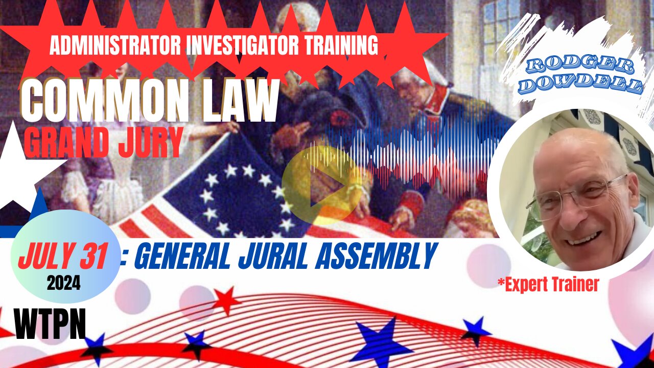 WTPN - JULY 31 -COMMON LAW - ADMINISTRATOR INVESTIGATOR TRAINING