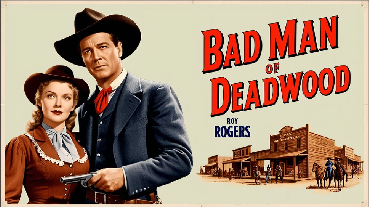 BAD MAN OF DEADWOOD (1941) Roy Rogers, George 'Gabby' Hayes & Carol Adams | Drama, Western | B&W