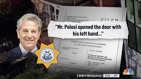 Body Cam Video Shows Paul Pelosi Opened Door for Police, Despite DOJ Saying Otherwise