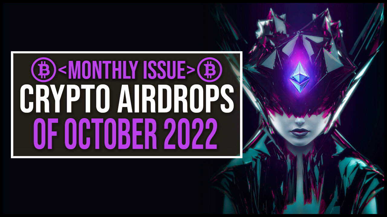 Best Crypto Airdrops Of October 2022