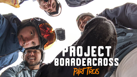 PROJECT BOARDERCROSS FINALE!