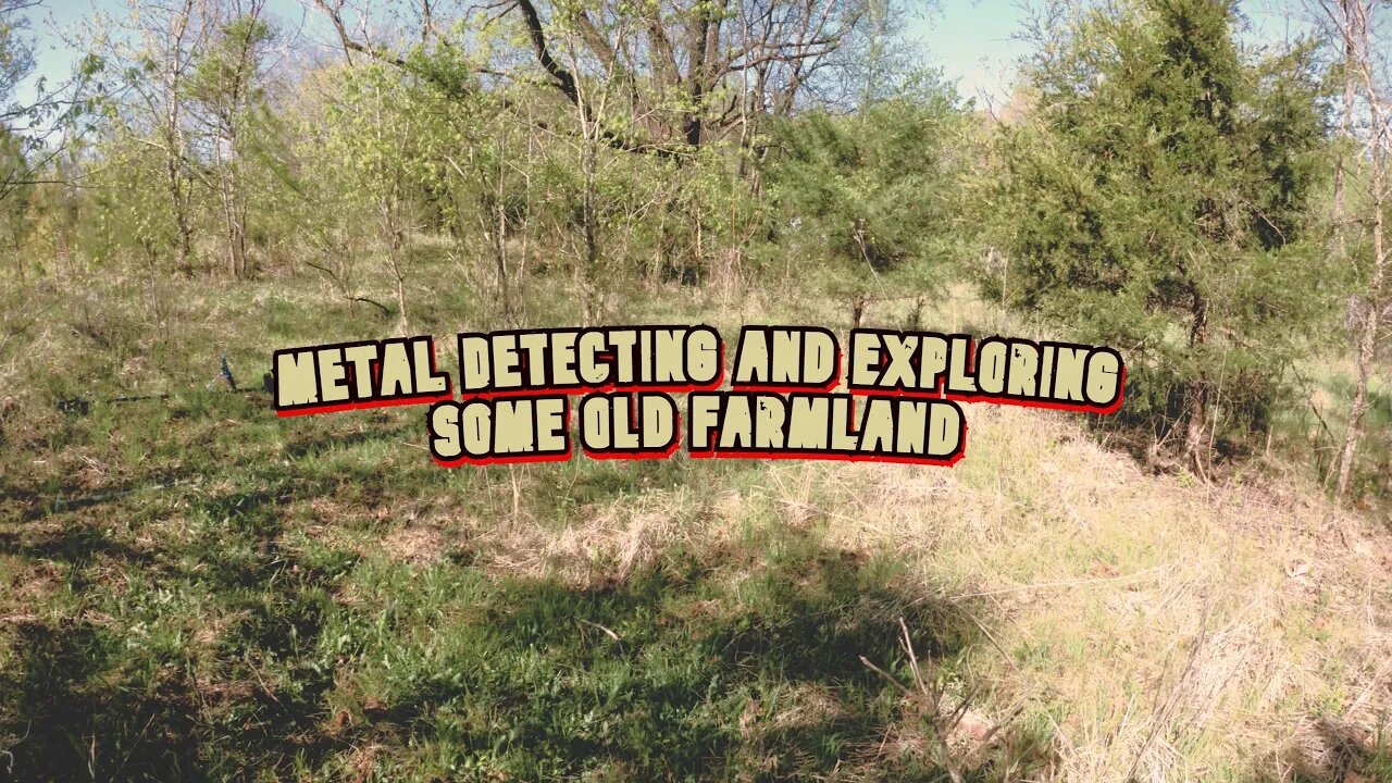 Metal Detecting & Exploring an Old Farm