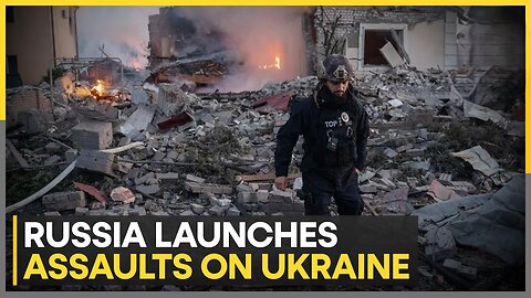 Russia-Ukraine War: Russia launches fresh assaults on Ukrainian cities