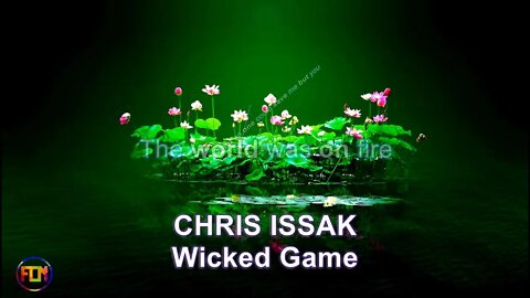 Chris Issak - Wicked Game - Lyrics, Paroles, Letra