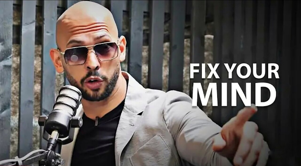 FIX YOUR MIND - Motivational Speech (Andrew Tate Motivation)