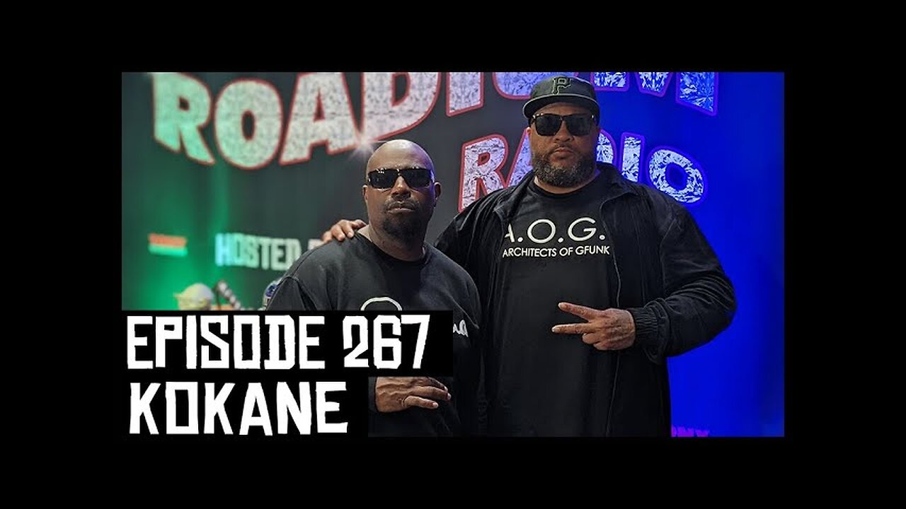 KOKANE - EPISODE 267 - ROADIUM RADIO - HOSTED BY TONY A. DA WIZARD