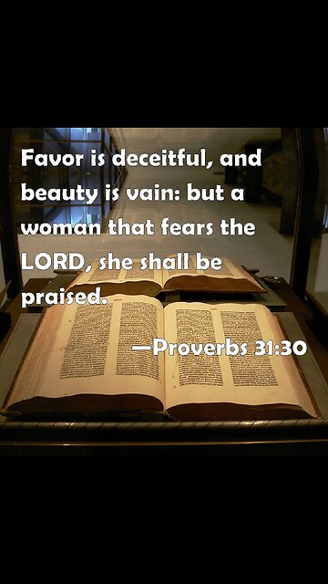 (Clip) Proverbs 31:30