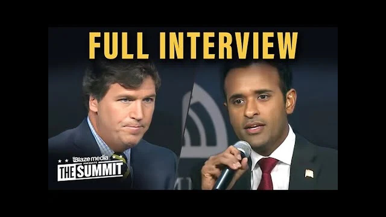 Tucker Carlson & Vivek Ramaswamy
