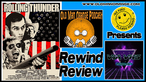 Rolling Thunder 1977 Rewind Review - OMOP Presents Via VHS Podcast