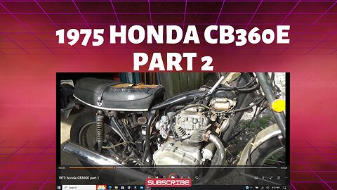 1975 honda CB360E, part 2