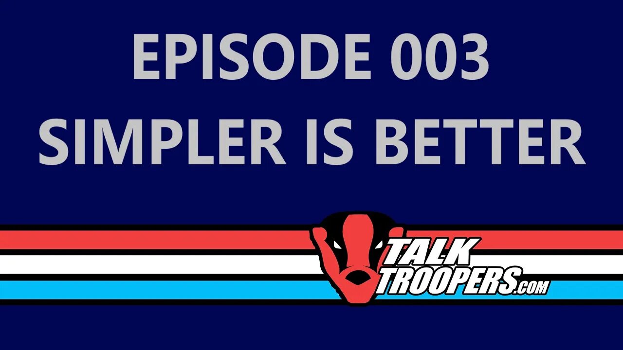 TalkTrooper S1E3 - At least I didn't buy my wife a vacuum!!!