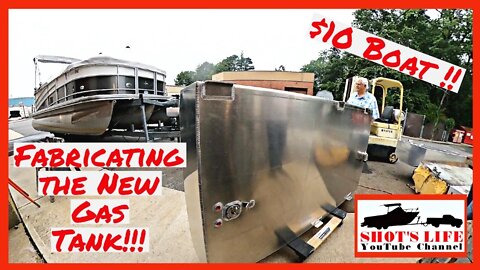 $10 Boat - Fabricating the New Gas Tank! | EPS 29 | Shots Life