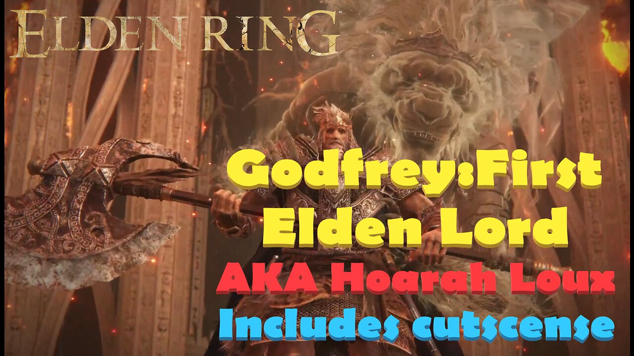 Godfrey: First Elden Lord | Legend Fight | Elden Ring