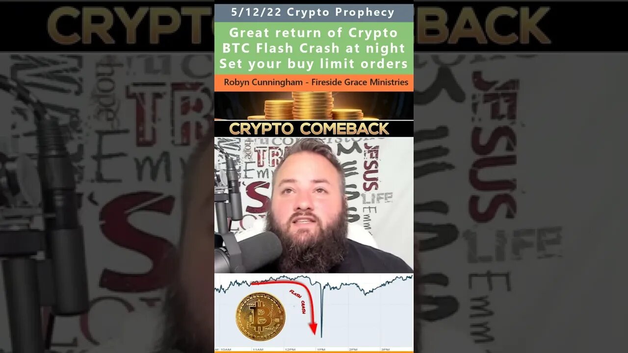 Crypto Comeback & Flash Crash prophecy - Robyn Cunningham 5/12/22