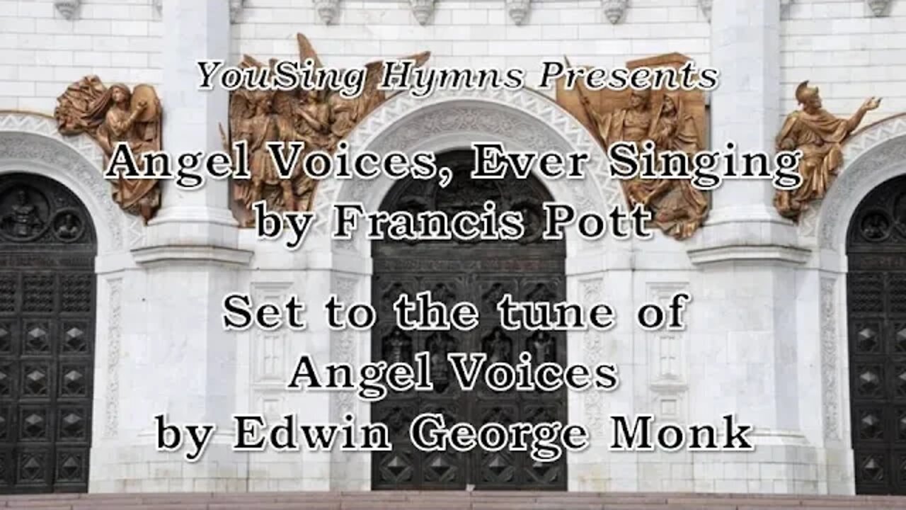 Angel Voices, Ever Singing (Angel Voices, by Monk)