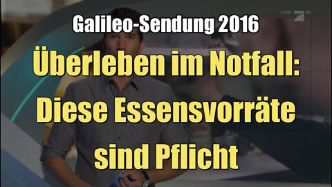 Überleben im Notfall: Diese Essensvorräte sind Pflicht (Galileo | ProSieben | 16.11.2016)