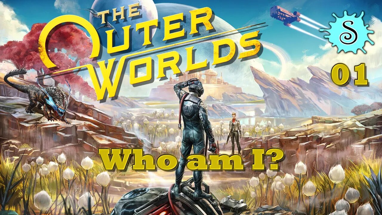 The Outer Worlds | Woken Up, Confused and Armed?