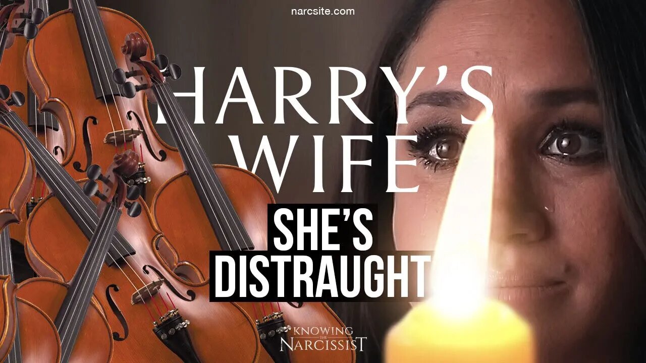 She's Distraught (Meghan Markle)