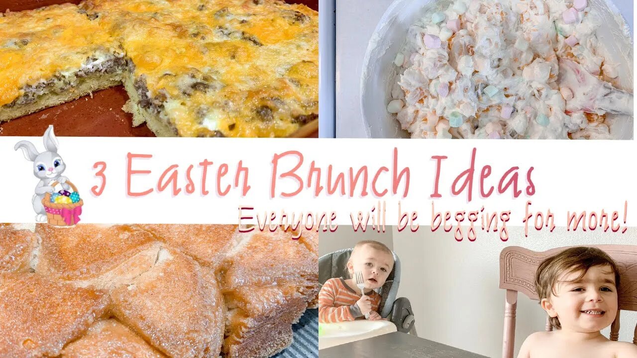 3 EASTER BRUNCH IDEAS | RECIPES FOR YOUR EASTER BRUNCH