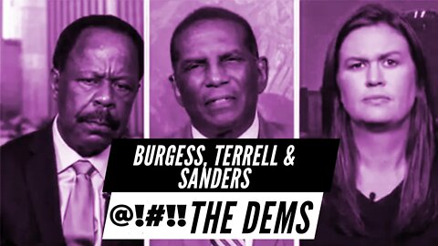 Leo Terrell, Burgess Owens and Sarah Huckabee Sanders in a Dem Crushing Trifecta