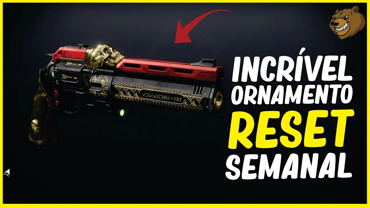 DESTINY 2 │INCRÍVEL ORNAMENTO NO RESET SEMANAL 15\03\2022