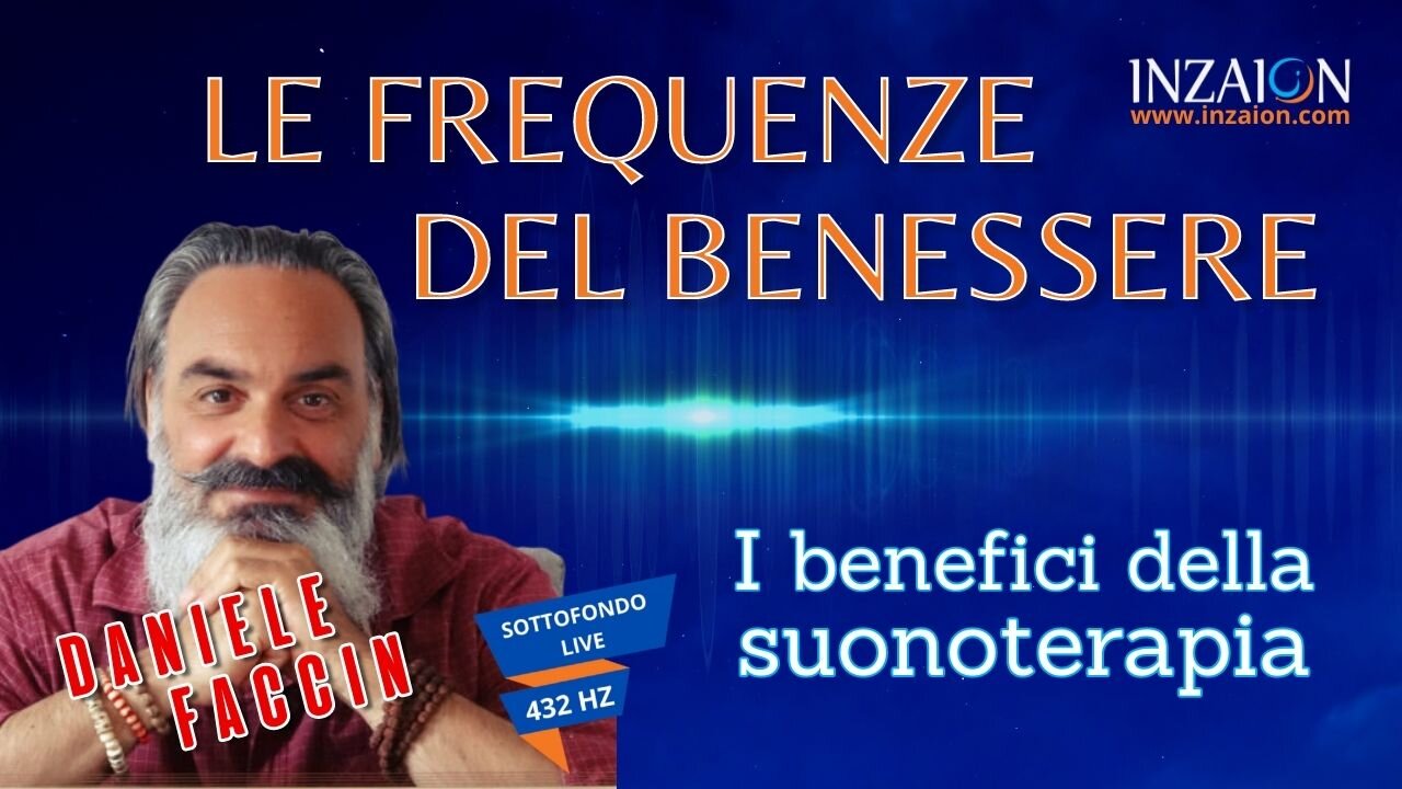 LE FREQUENZE DEL BENESSERE - Daniele Faccin