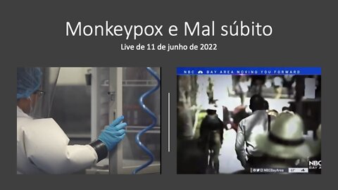 Monkeypox e Mal súbito