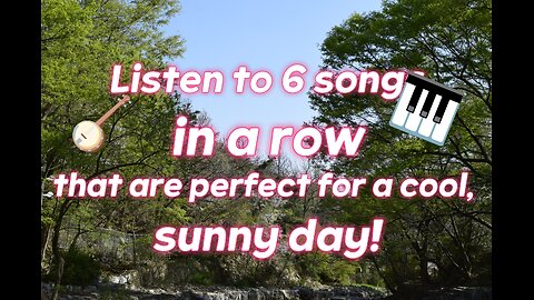 Listen to 6 songs 4 times in a row, perfect for a clear and cool day!