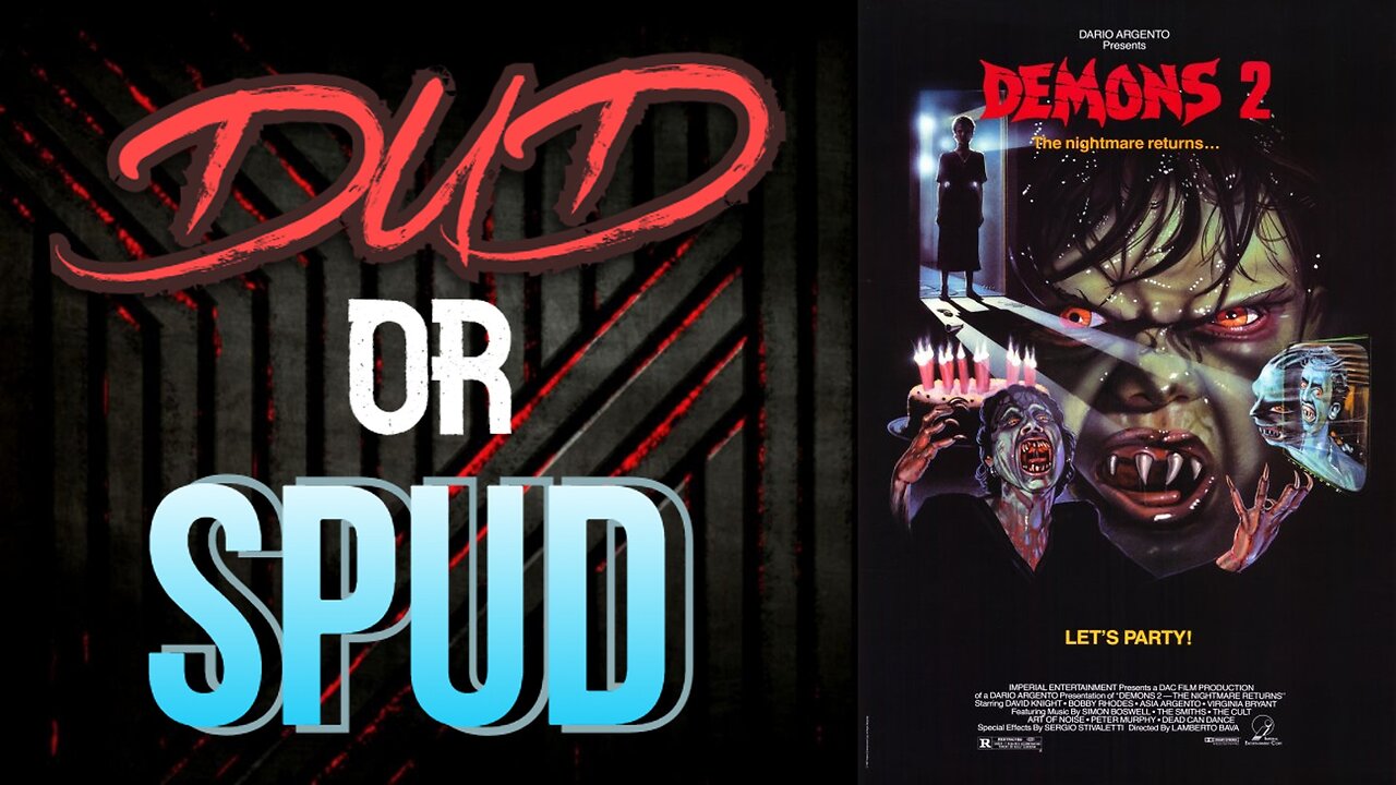 DUD or SPUD - Demons 2 | MOVIE REVIEW