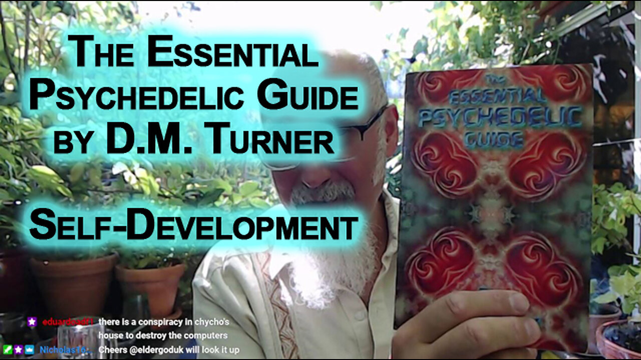 Book Reading: Self Development from "The Essential Psychedelic Guide" by D.M. Turner, p. 82 [ASMR]