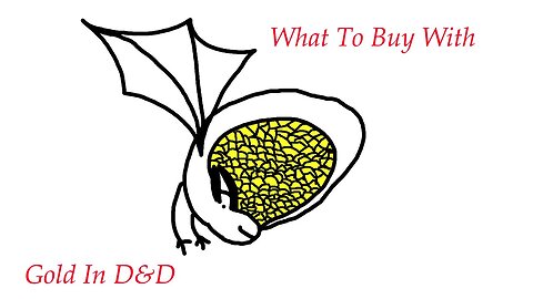 What To Buy With Gold In D&D