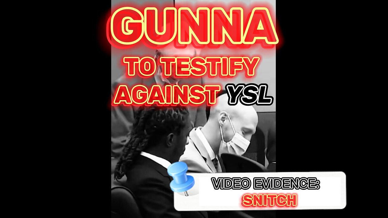 PROOF!! GUNNA TO SNITCH ON YOUNG THUG & YSL (Not Clickbait)