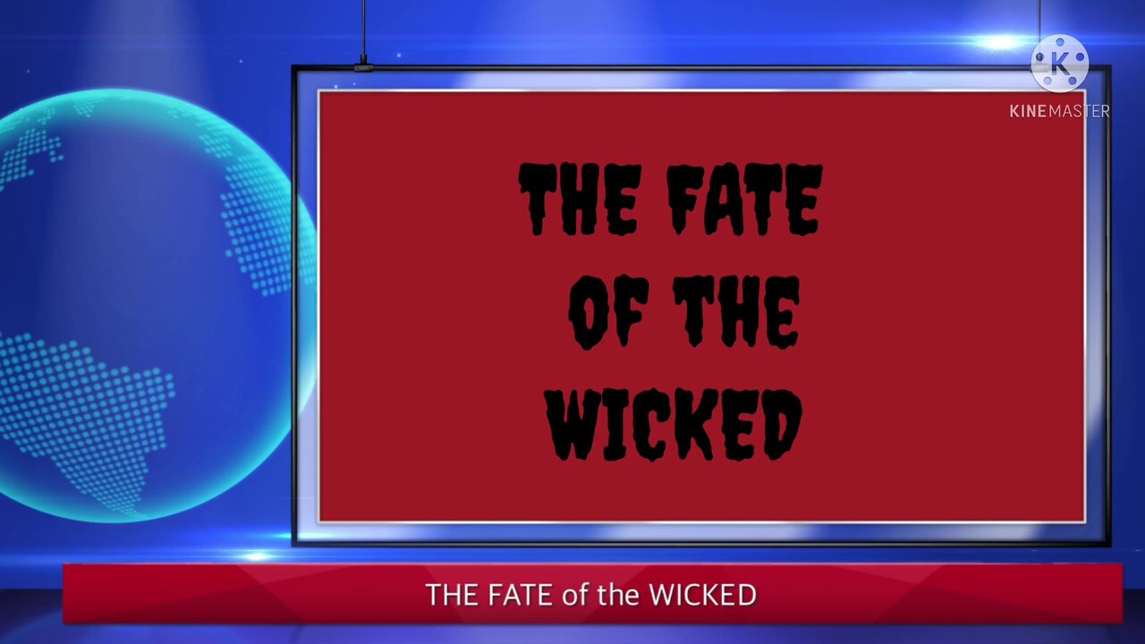 The Fate of the Wicked