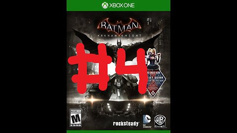 RapperJJJ I Can't Stop Falling Off These Platforms (Batman: Arkham Knight)[XB1] #4