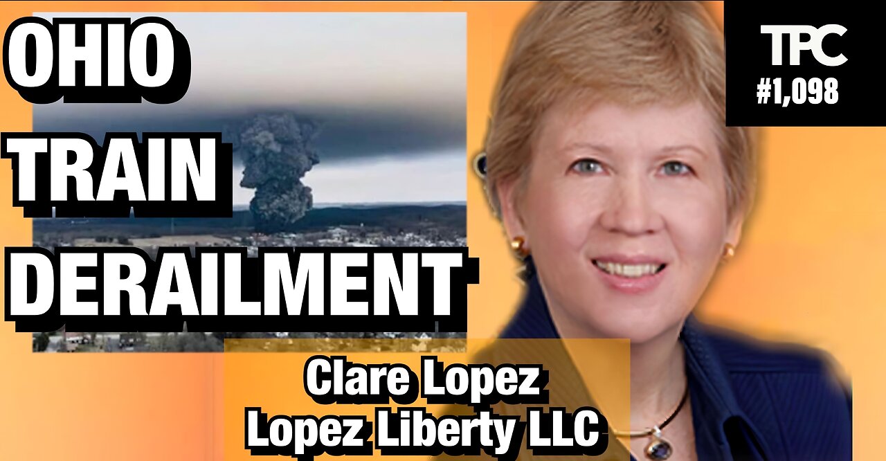 Ohio Train Derailment | Clare Lopez (TPC #1,098)