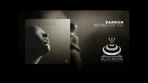 Darkon Waiting For You Official Audio HD