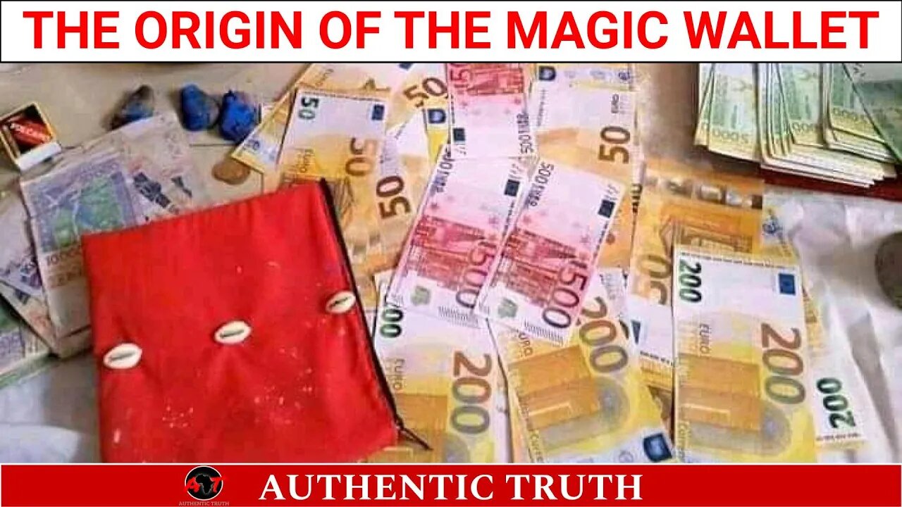 What is the origin of the magic wallet ? (Cameroon, Ivory Coast, Benin, Senegal, Nigeria etc.)